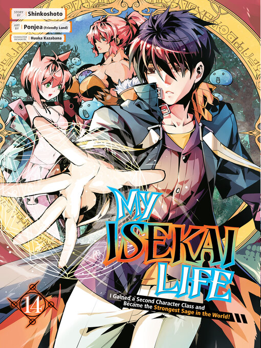 Title details for My Isekai Life, Volume 14 by Shinkoshoto - Available